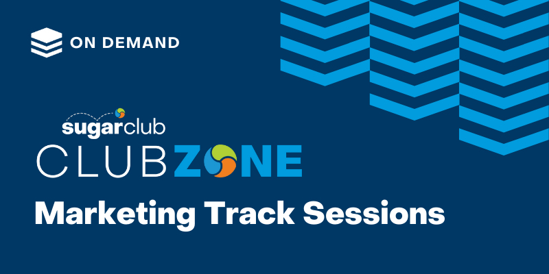 ClubZone On Demand: Marketing Track