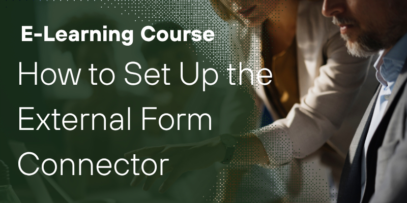 How to Set Up the External Form Connector