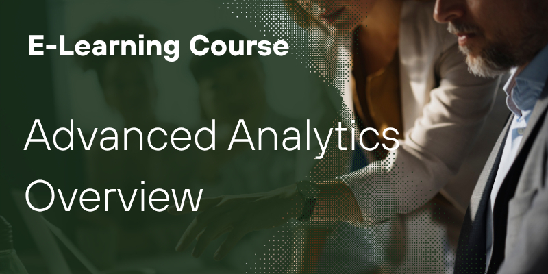 Advanced Analytics Overview