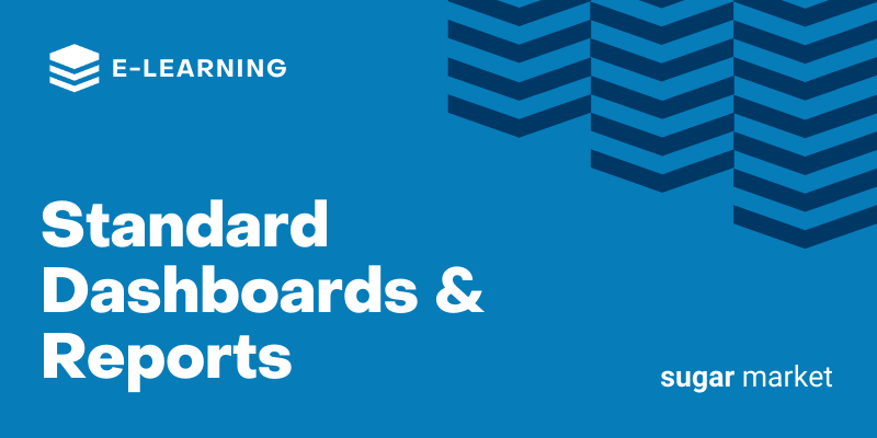 Standard Dashboards &amp; Reports