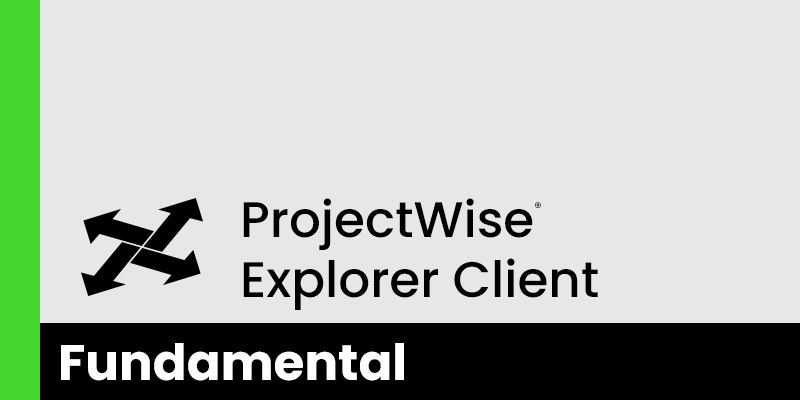 Using ProjectWise Explorer