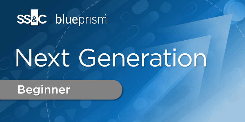 SS&C Blue Prism® Next Gen: Getting Started (User)