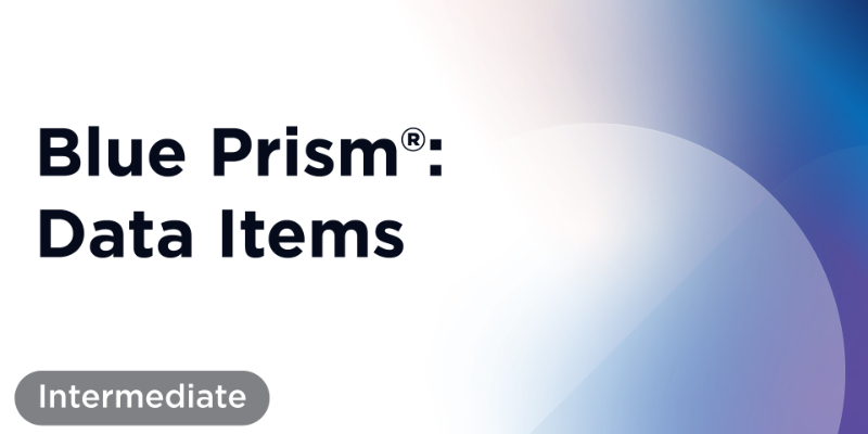 Itens de Dados Avançados do Blue Prism®