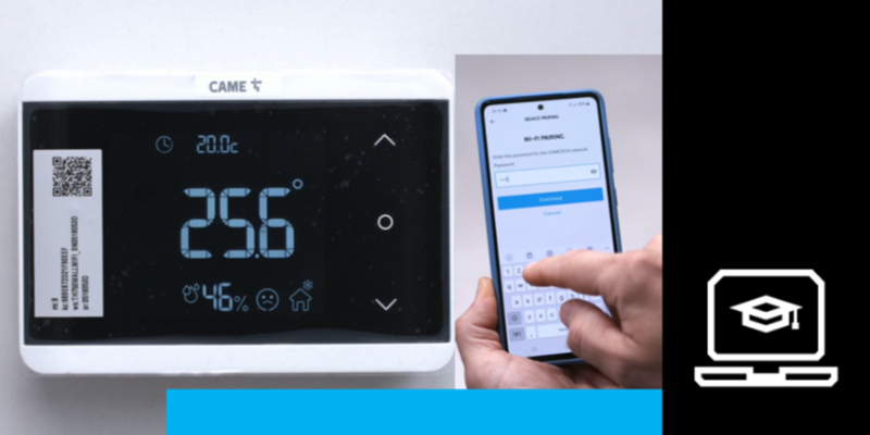 App THermo Wi-Fi: Configurazione e utilizzo del Cronotermostato Wi-Fi Came con l'App THermo Wi-Fi