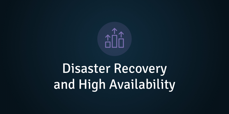 Disaster Recovery and High Availability | EDB