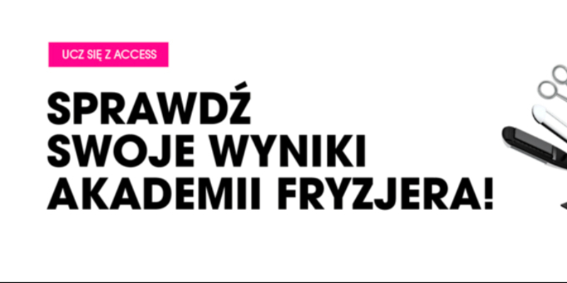 AKADEMIA FRYZJERA  - Sprawdź swoje wyniki Thumbnail