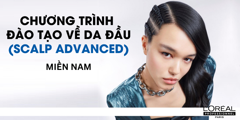MIỀN NAM| CHƯƠNG TRÌNH ĐÀO TẠO DA ĐẦU - SCALP ADVANCED Thumbnail