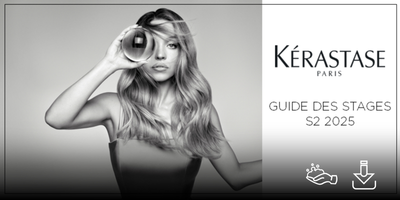 GUIDE DES STAGES KERASTASE 2e semestre 2025 Thumbnail