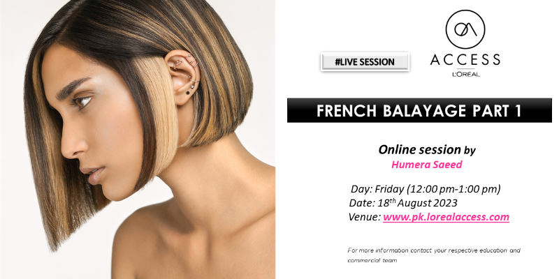 FRENCH BALAYAGE PART 1- LIVE- 18th AUGUST 2023 BY HUMERA SAEED  Image