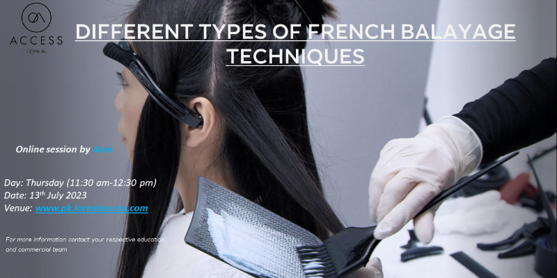DIFFERENT TYPES OF FRENCH BALAYAGE  TECHNIQUES - LIVE- 13th JULY 2023 BY ANIE  Image