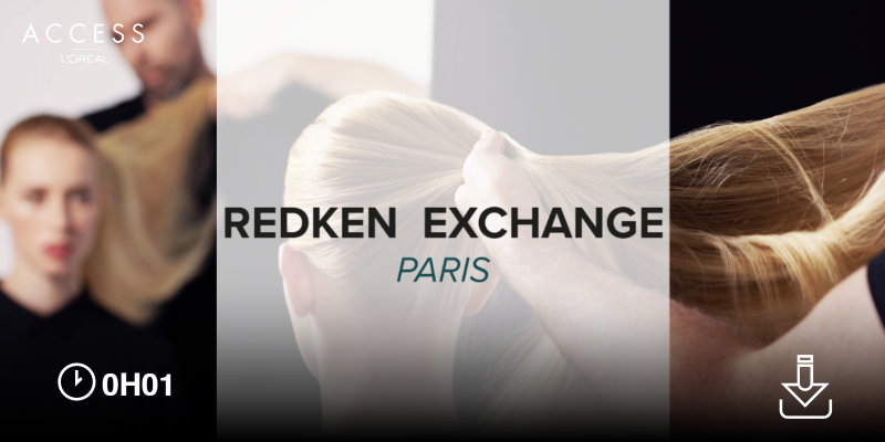 REDKEN EXCHANGE PARIS - LIVRET D'ACCUEIL