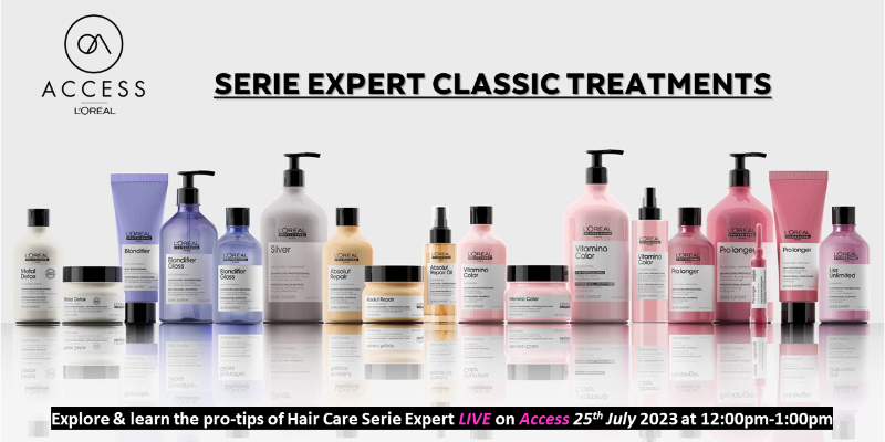 SERIE EXPERT CLASSIC TREATMENTS- LIVE- 25th JULY 2023 BY HUMAIRA ALI  Image
