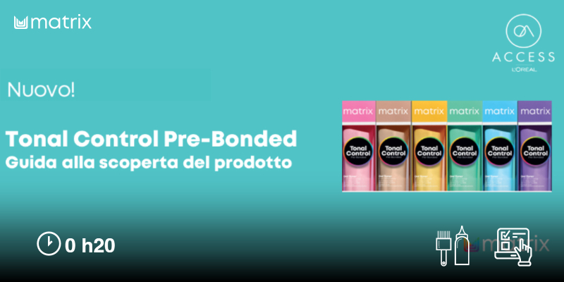 TONAL CONTROL PRE-BONDED: GUIDA ALLA SCOPERTA|ONLINE | MATRIX Thumbnail