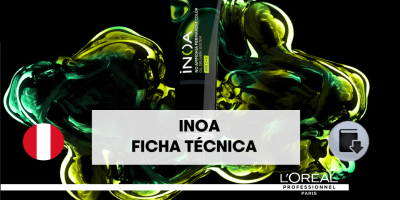 PE INOA FICHA TÉCNICA|E-LEARNING|L'ORÉAL PROFESSIONNEL