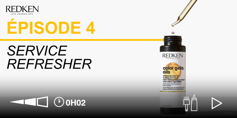 WEB-SÉRIE COLOR GELS OILS - ÉPISODE 4 - SERVICE REFRESHER CH FR Thumbnail