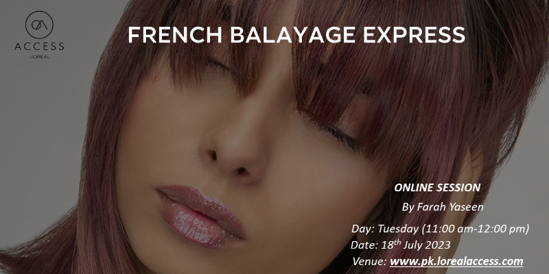 FRENCH BALAYAGE EXPRESS- LIVE- 18th JULY 2023 BY FARAH  Image