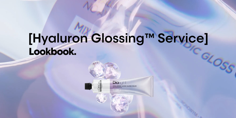 Lookbook Rezepturen 2026 | Hyaluron Glossing | L'Oréal Pro