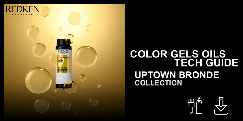 REDKEN |COLOR GELS OILS TECH GUIDE UPTOWN BRONDE