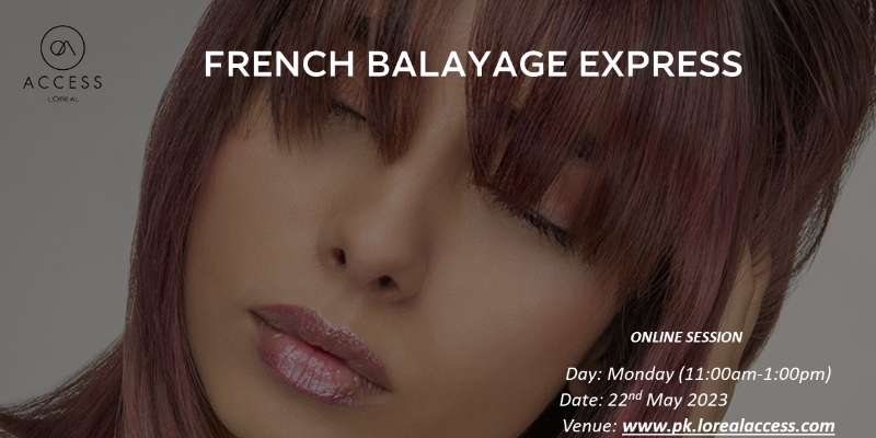 FRENCH BALAYAGE EXPRESS- LIVE- 22nd MAY 2023 Thumbnail
