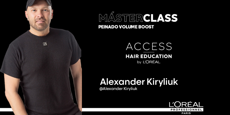 Másterclass Alexander Kiryliuk: Peinado Volume Boost y Styling de Impacto Thumbnail