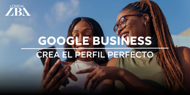 Paso a Paso: Crea el perfil  perfecto desde cero | L'ORÉAL BUSINESS ACADEMY Thumbnail