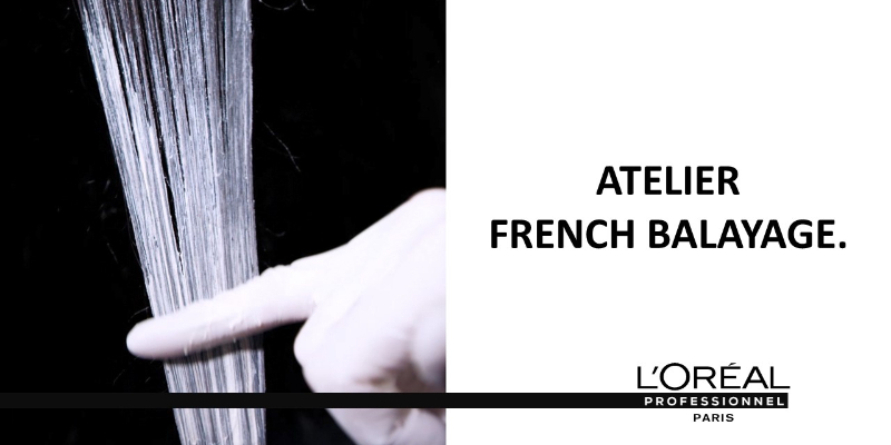 Atelier French Balayage 2024_Ecoles