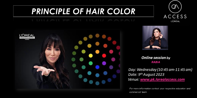 PRINCIPLE OF HAIR COLOR - LIVE- 9th AUGUST 2023 BY RABIA  Image