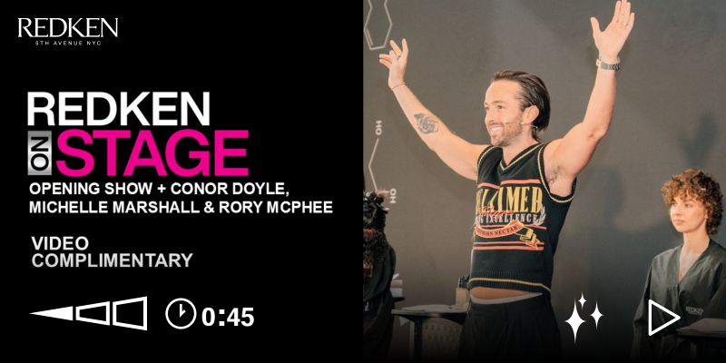Redken on Stage 2025 Recap | Opening Show + Conor Doyle, Michelle Marshall & Rory Mcphee Thumbnail