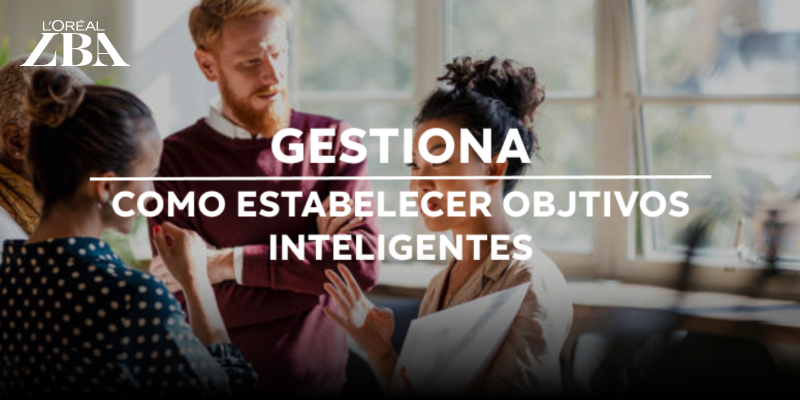 DOMINA LOS OBJETIVOS SMART | L´ORÉAL BUSINESS ACADEMY Thumbnail