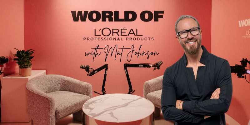 World of L'Oréal Professional Products Podcast | Episode 3 With Mat Johnson | Free Thumbnail