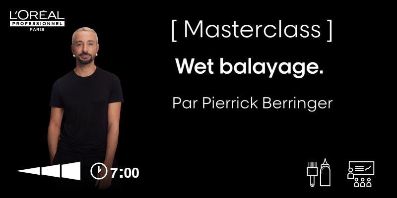 Masterclass - Wet Balayage # Janvier - Juin 2025  Thumbnail