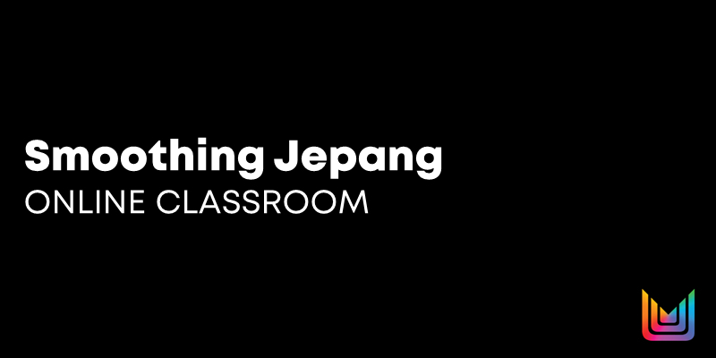 Smoothing Jepang Online Classroom - ID Thumbnail