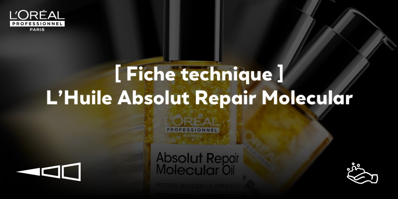 L'Huile Absolut Repair Molecular : Fiche Technique  Thumbnail