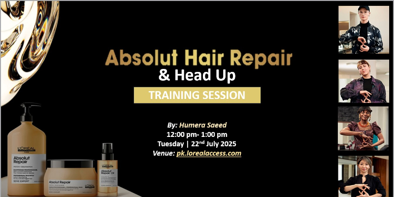 ABSOLUT HAIR REPAIR & HEADS UP LIVE – SESSION BY HUMERA SAEED 22nd JULY 2025 Image