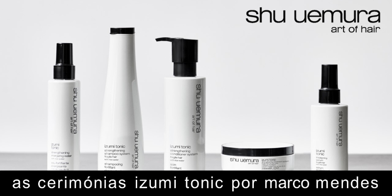 SHU UEMURA cerimónias izumi tonic  marco mendes​ Thumbnail