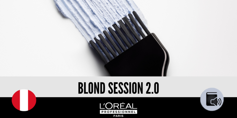 PE:BLOND SESSION|WEBINAR|L'ORÉAL PROFESSIONNEL