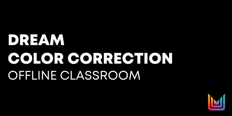 DREAM: Color Correction Offline Classroom - ID Thumbnail