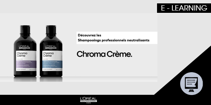 E-LEARNING - CHROMA CRÈME SERIE EXPERT Thumbnail