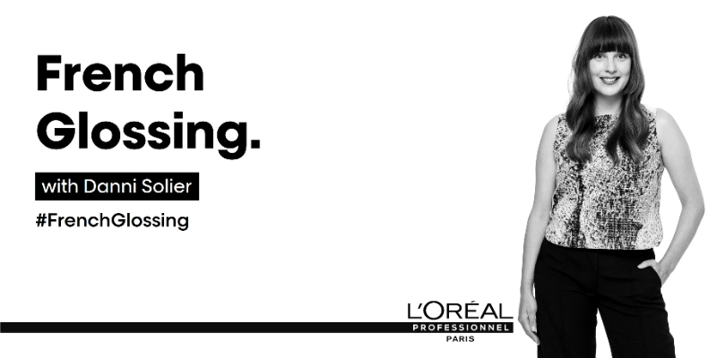 FRENCH GLOSSING WITH DANNI SOLIER | L'OREAL PROFESSIONNEL Thumbnail