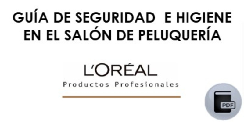 *GUÍA DE SEGURIDAD Y HIGIENE EN EL SALÓN Thumbnail