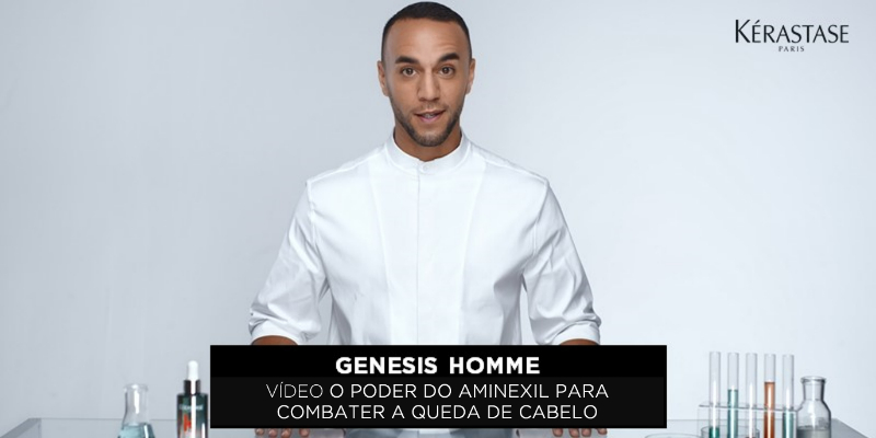 GENESIS HOMME - O PODER DO AMINEXIL PARA COMBATER A QUEDA DE CABELO
