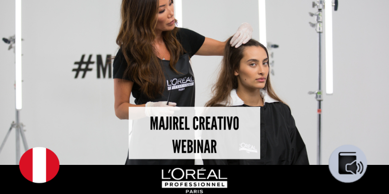 PE:MAJIREL CREATIVO|WEBINAR|L'ORÉAL PROFESSIONNEL