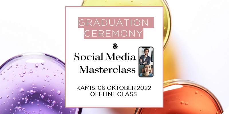 Offline Graduation Ceremony & Social Media Masterclass - ID Thumbnail
