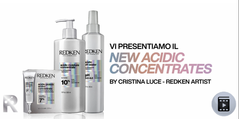 ACIDIC CONCENTRATES SYSTEM: DI COSA SI TRATTA? | Redken Thumbnail