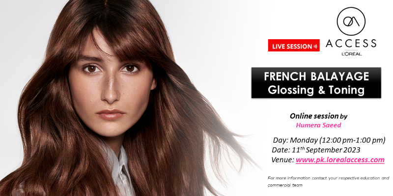 FRENCH BALAYAGE GLOSSING & TONING - LIVE - 11th SEPTEMBER 2023 BY HUMERA SAEED Image