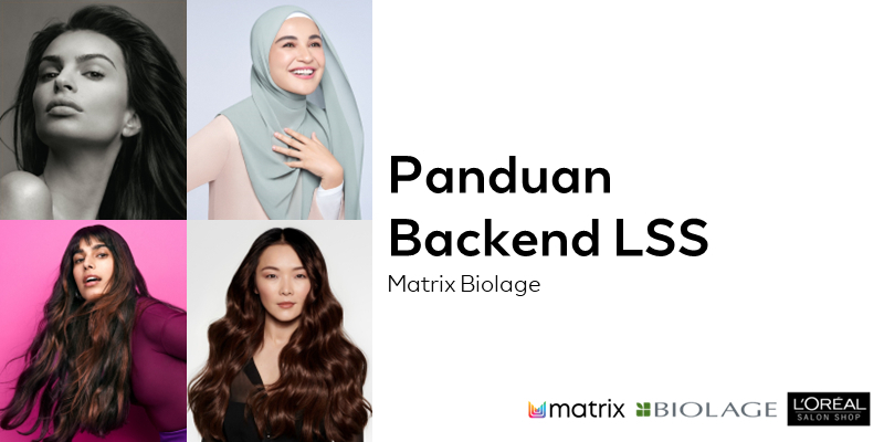 Panduan Backend LSS Matrix & Biolage - ID Thumbnail