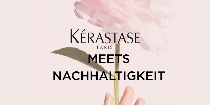 Kérastase Meets Nachhaltigkeit | Theorie AT Thumbnail