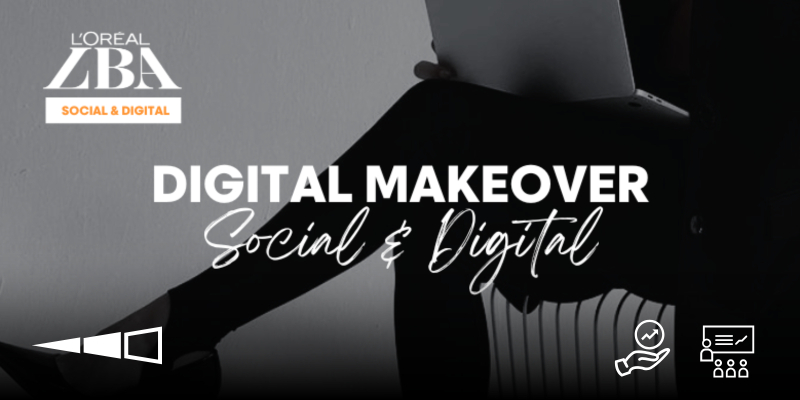 DIGITAL MAKEOVER | L'ORÉAL BUSINESS ACADEMY | $250.00 EX.GST* Thumbnail
