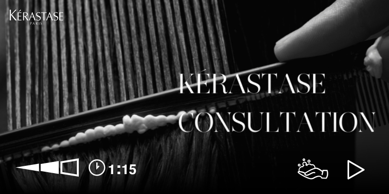 Consultation video | KÉRASTASE