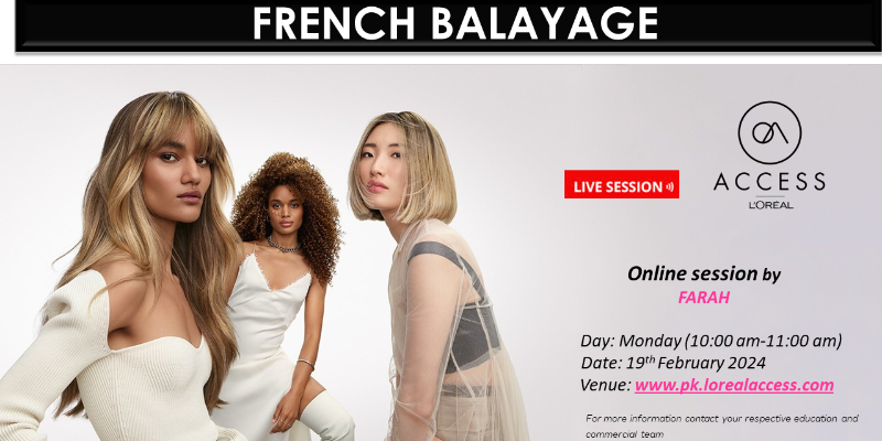 FRENCH BALAYAGE - LIVE - 12TH FEBRUARY 2024 BY FARAH YASEEN Image